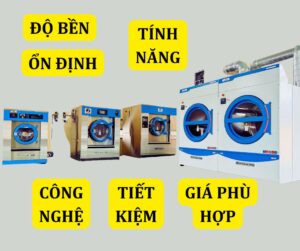 Top 3 dòng máy giặt sấy công nghiệp đáng mua nhất 2024